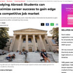 Studying Abroad: Students can maximize career success to gain edge in a competitive job market