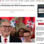 Keir Starmer's UK election win: What it means for Indian immigrants